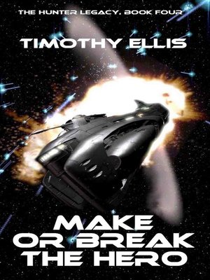 Make or Break the Hero - ebook